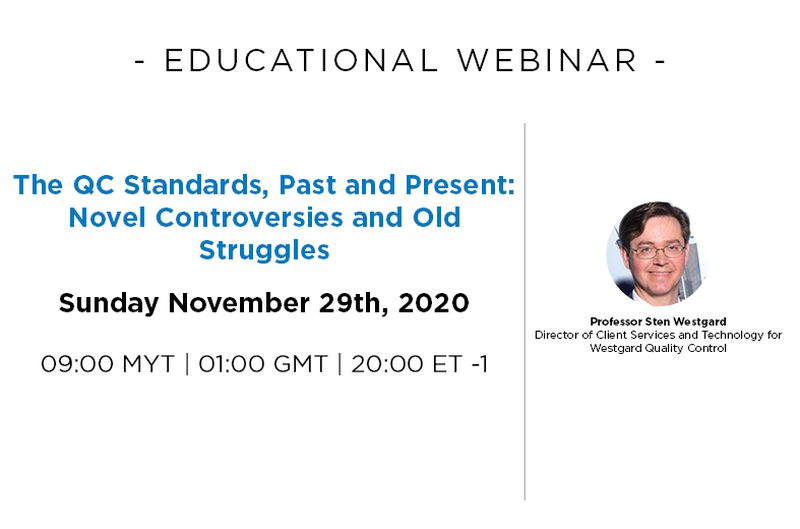 Educational Webinar: The QC Standards, Past and Present: Novel Controversies and Old Struggles